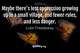 Photo quote of Maybe there's less oppression growing up in a small village, and fewer rules, and less danger.