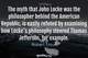 Photo quote of The myth that John Locke was the philosopher behind the American Republic, is easily refuted by examining how Locke's philosophy steered Thomas Jefferson, for example.