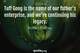 Photo quote of Tuff Gong is the name of our father's enterprise, and we're continuing his legacy.