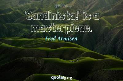 Photo Quote of 'Sandinista!' is a masterpiece.