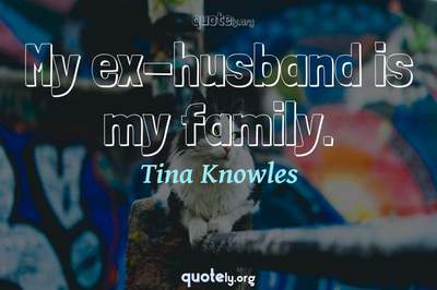 Photo Quote of My ex-husband is my family.